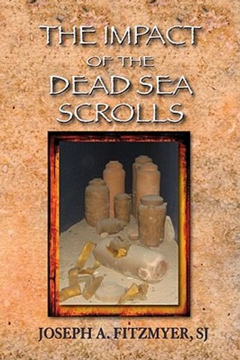 the impact of the dead sea scrolls (in English)