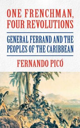 one frenchman, four revolutions (in Spanish)