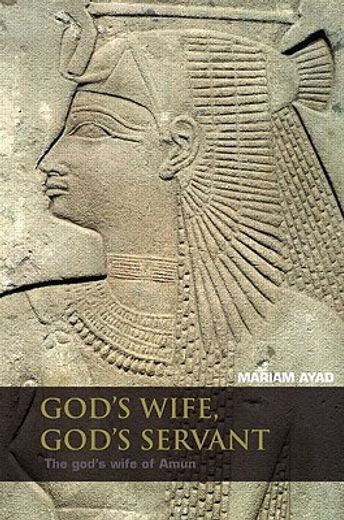 god´s wife, god´s servant,the god´s wife of amun