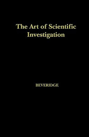 the art of scientific investigation