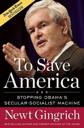 to save america,stopping obama´s secular-socialist machine