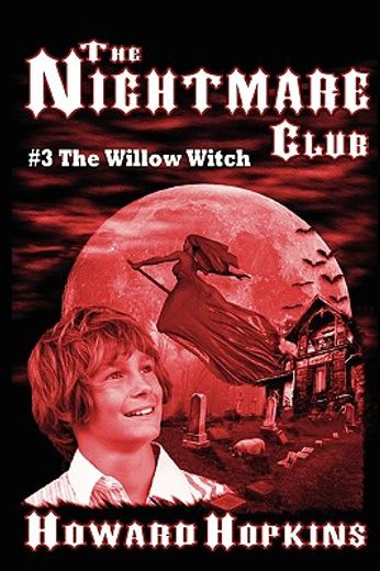 the nightmare club #3: the willow witch
