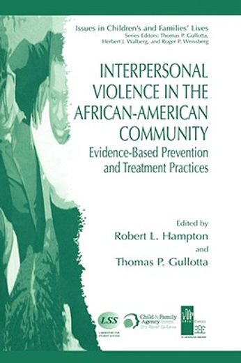 interpersonal violence in the african-american community,evidence-based prevention and treatment practices