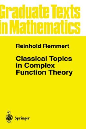 classical topics in complex function theory (in English)