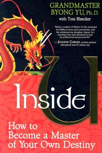 inside u,how to become the master of your own destiny (en Inglés)