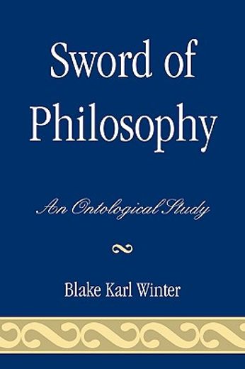 sword of philosophy,an ontological study