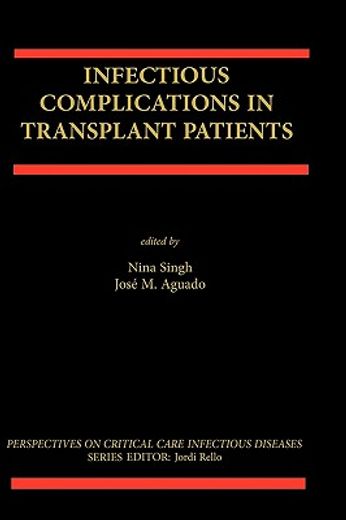infectious complications in transplant patients (en Inglés)