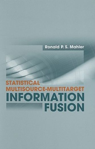 statistical multisource-multitarget information fusion