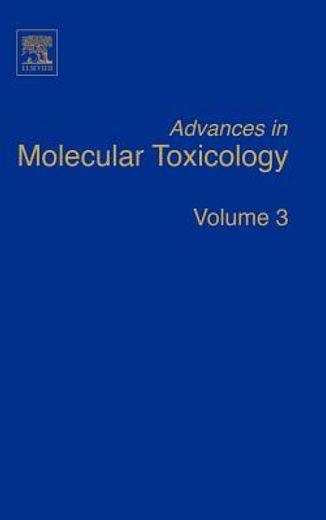advances in molecular toxicology