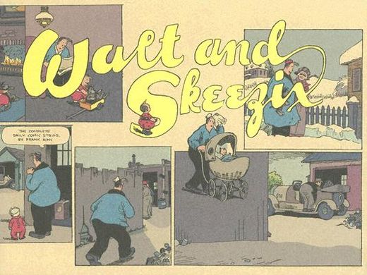 walt & skeezix 1,1921 &1922