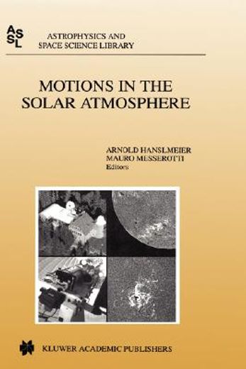motions in the solar atmosphere (en Inglés)