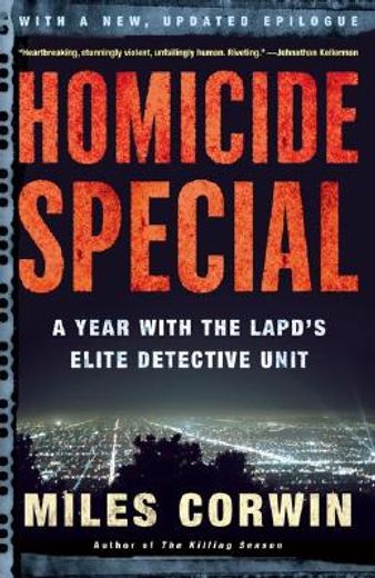 homicide special,a year with the lapd´s elite detective unit (en Inglés)