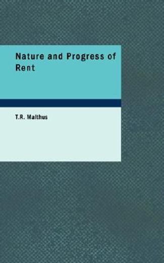 nature and progress of rent