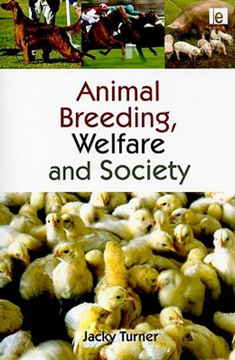 Animal Breeding, Welfare and Society (en Inglés)