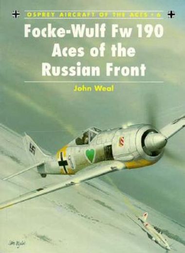 Focke-Wulf FW 190 Aces of the Russian Front (en Inglés)