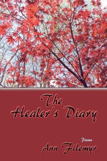 the healer ` s diary, poems