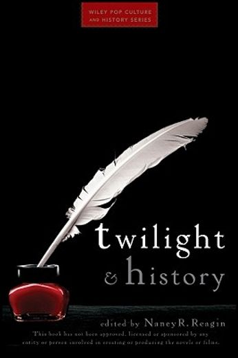 twilight and history (en Inglés)