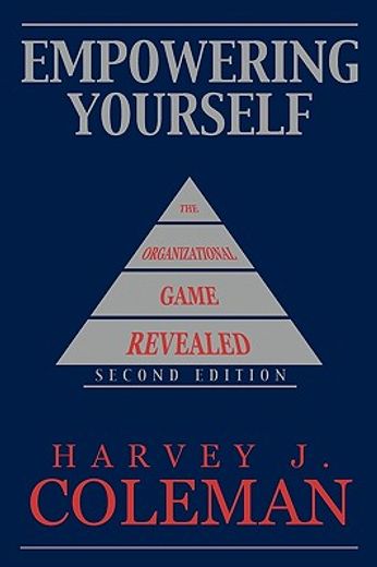 empowering yourself,the organizational game revealed (in English)