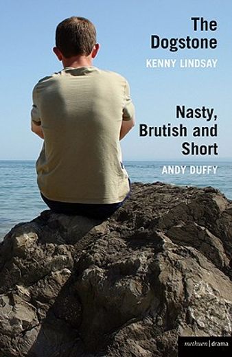 ´the dogstone´ and ´nasty, brutish and short´