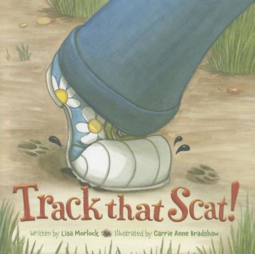 track that scat!