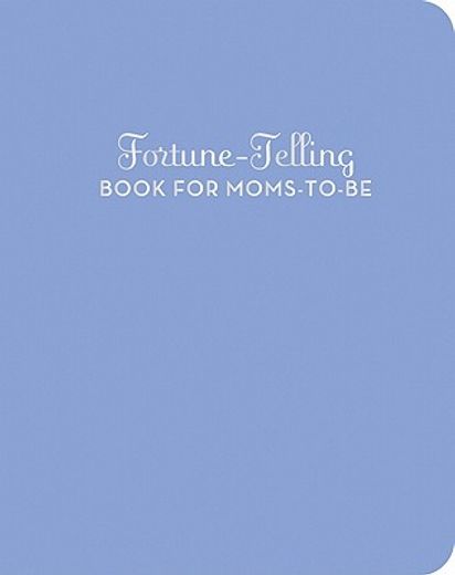 fortune-telling book for moms-to-be