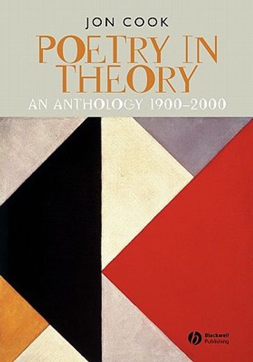 poetry in theory,an anthology, 1900-2000