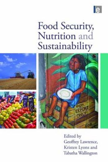 Food Security, Nutrition and Sustainability (en Inglés)