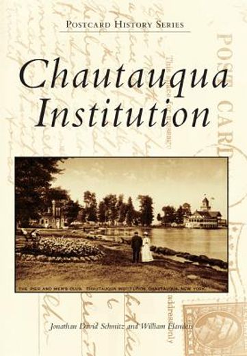 chautauqua institution (en Inglés)