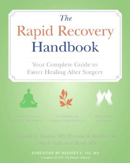 the rapid recovery handbook,your complete guide to faster healing after surgery