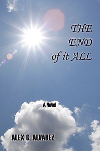the end of it all,a novel