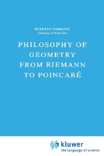 Philosophy of Geometry From Riemann to Poincare