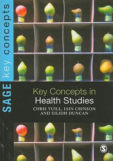 Key Concepts in Health Studies (en Inglés)