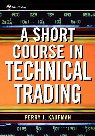 a short course in technical trading (en Inglés)