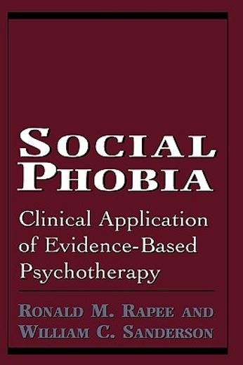social phobia,clinical application of evidence-based psychotherapy