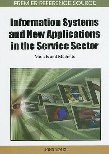 information systems and new applications in the service sector,models and methods