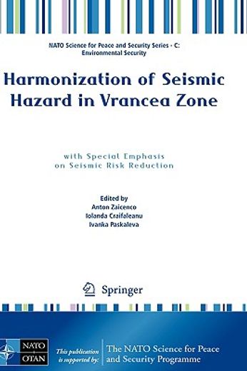 harmonization of seismic hazard in vrancea zone,with special emphasis on seismic risk reduction