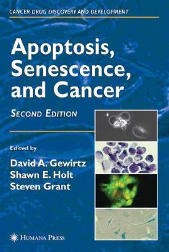 Apoptosis, Senescence and Cancer (in English)