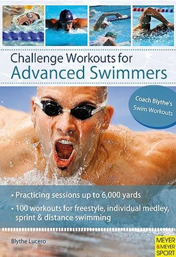 Challenge Workouts for Advanced Swimmers (in English)