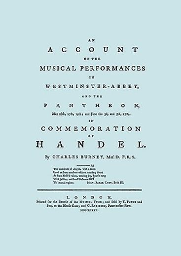 account of the musical performances in westminster abbey and the pantheon may 26th, 27th, 29th and j