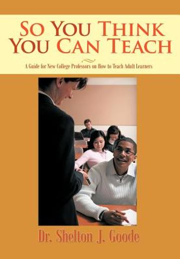 so you think you can teach (en Inglés)