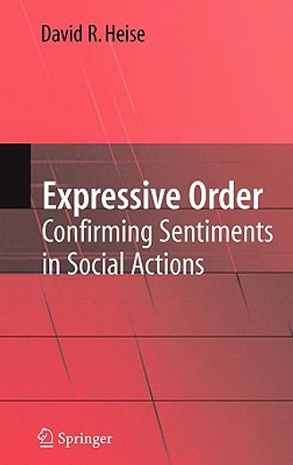 expressive order,confirming sentiments in social actions