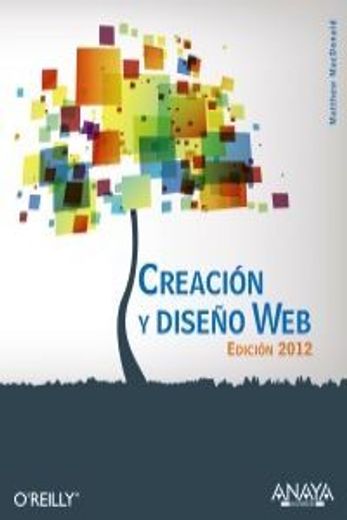 creacion y diseño web. edicion 2012 (in Spanish)
