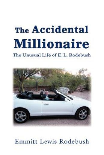 accidental millionaire