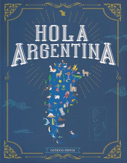 Hola Argentina [Ilustrado]