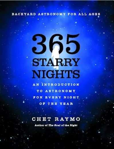 365 starry nights,an introduction to astronomy for every night of the year