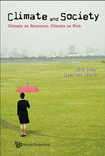climate and society,climate as resource, climate as risk