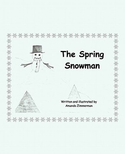 the spring snowman (en Inglés)