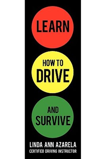 learn how to drive and survive (en Inglés)