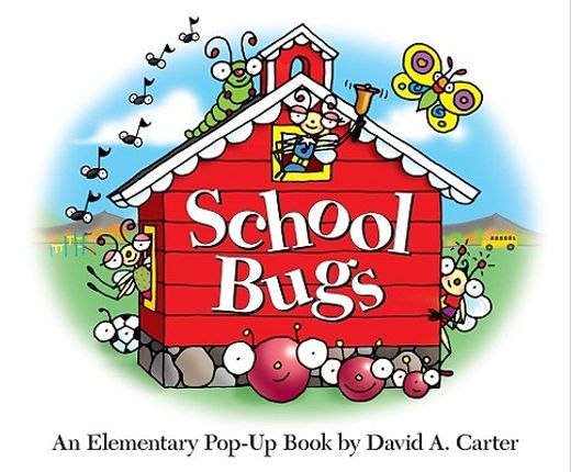 school bugs,an elementary pop-up book (en Inglés)