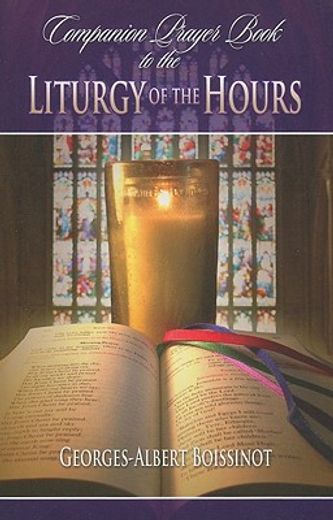 companion prayer book to the liturgy of the hours (in English)